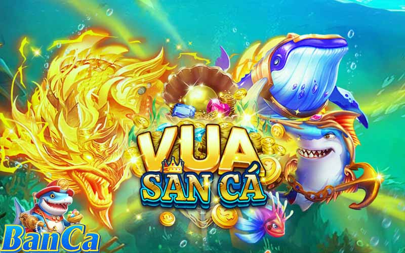 Vua săn cá - App #1 săn cá đổi thưởng trên Google Play 2025